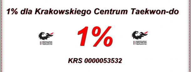 Przekaż 1% podatku dla Krakowskiego Centrum Taekwon-do