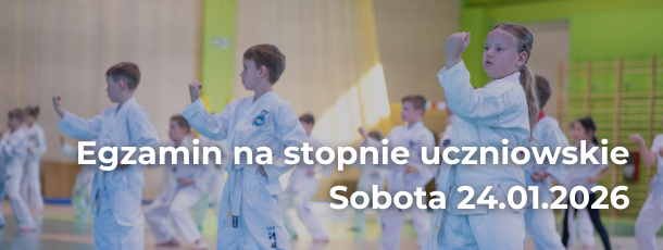 Egzamin na stopnie uczniowskie – 24.01.2026